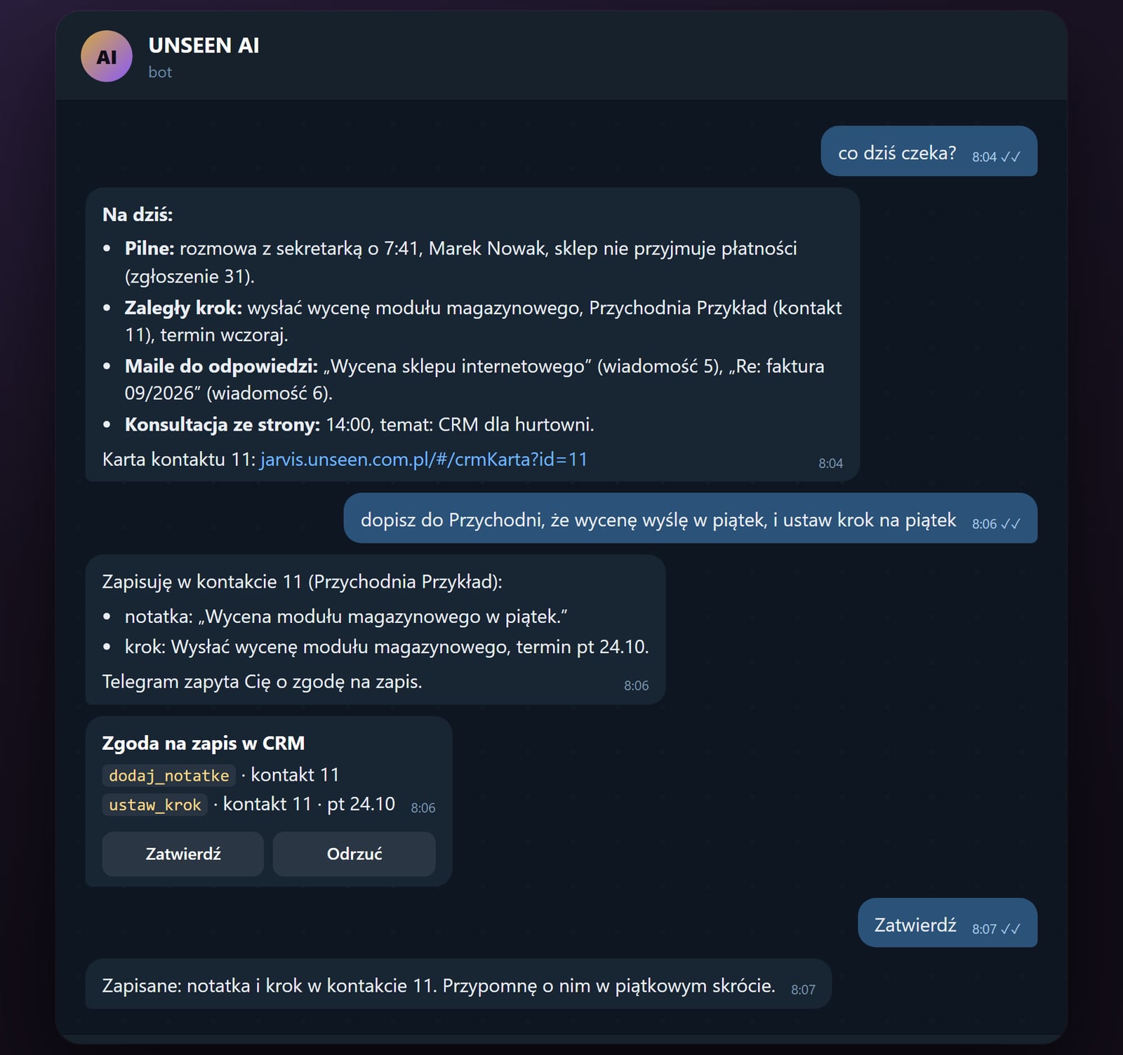 Rozmowa z agentem UNSEEN AI: pytanie o dzisiejsze sprawy, odpowiedź z listą spraw z CRM i prośba o zgodę na zapis notatki